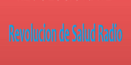 Revolucion De Salud Radio