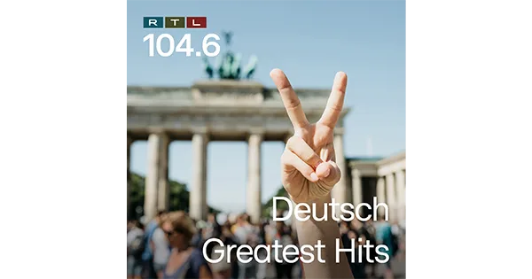 104.6 RTL Deutsch Greatest Hits