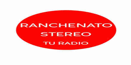 Ranchenato Stereo