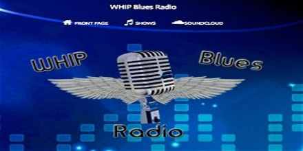 WHIP Blues Radio