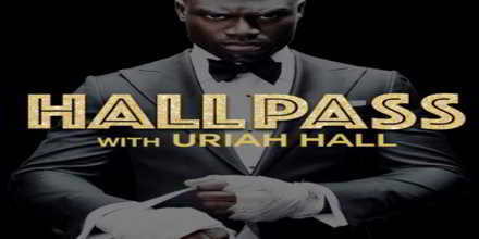 Hall Pass with Uriah Hall