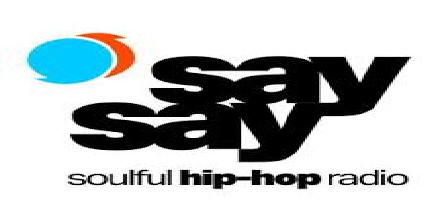 Say Say Soulful Hip-Hop Radio