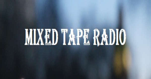 Mixed Tape Radio