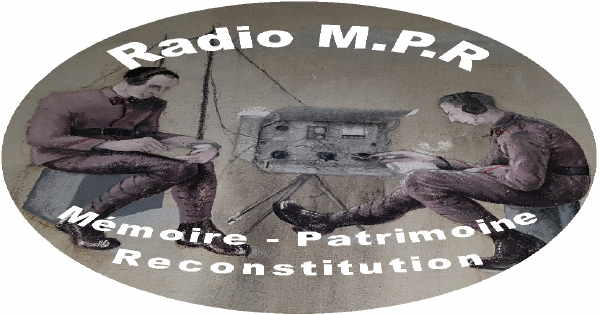 Mémoire Patrimoine Reconstitution La Radio