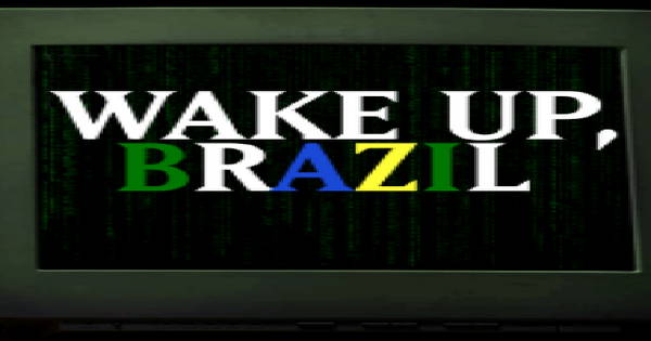 Wake Up Brazil