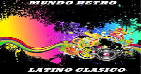 Mundo Retro Clasicos Latinos