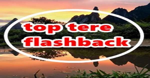 Top Tere Flashback