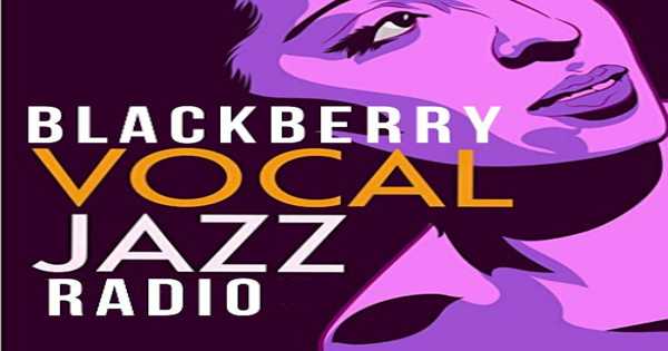 BlackBerry Vocal Jazz Radio