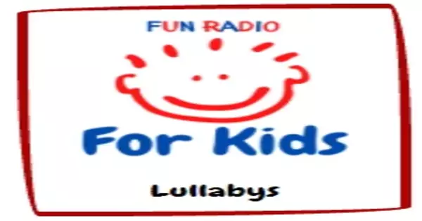 Fun Radio For Kids – Lullabys