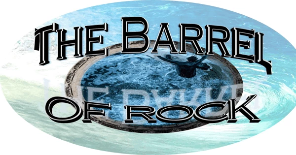 The Barrel of Rock