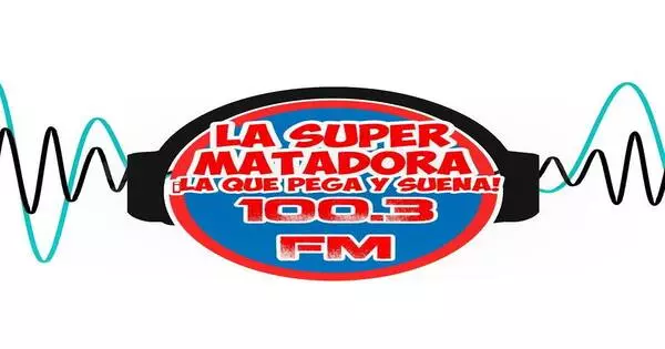 La Super Matadora 100.3 FM