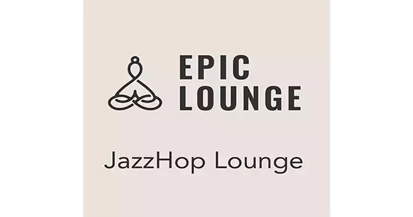 EPIC LOUNGE – JazzHop Lounge