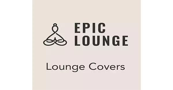 EPIC LOUNGE – Lounge Covers