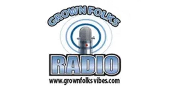 Grown Folks Radio (The Vibes)