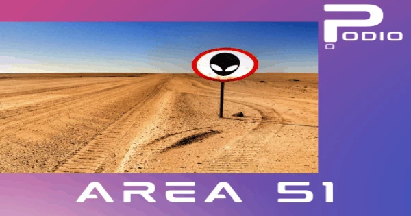 Podio Podcast Radio – Area 51