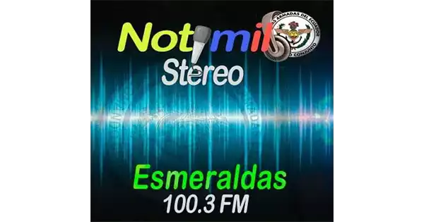 Notimil Esmeraldas 100.3