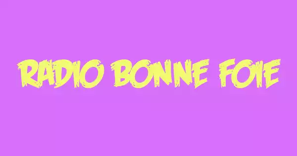 Radio Bonne Foie