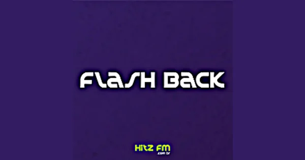 Hitz FM – Flashback