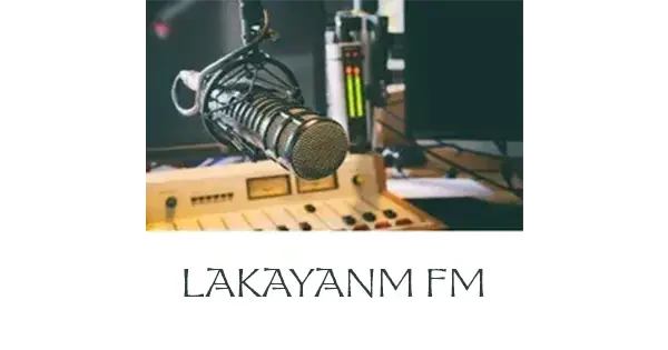 Lakayanm FM