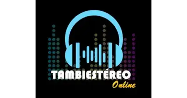 Tambiestéreo Online