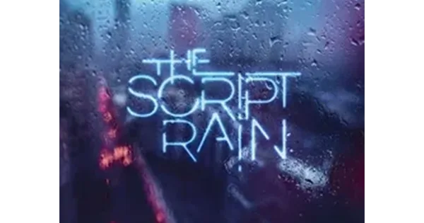 The Script Rain