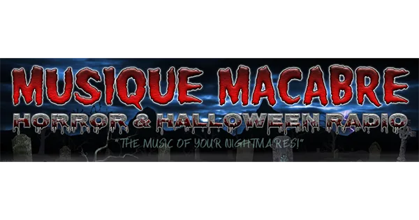 Musique Macabre – Horror & Halloweeen Radio