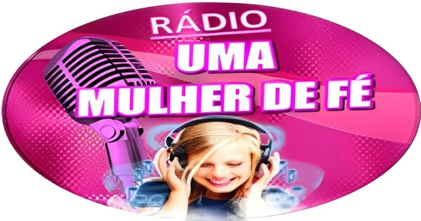 Radio Uma Mulher De Fe