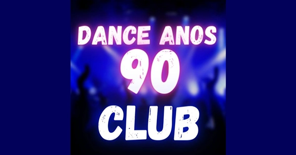 Dance Anos 90 Club