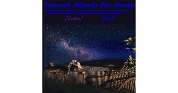 Smooth Moods for Loving