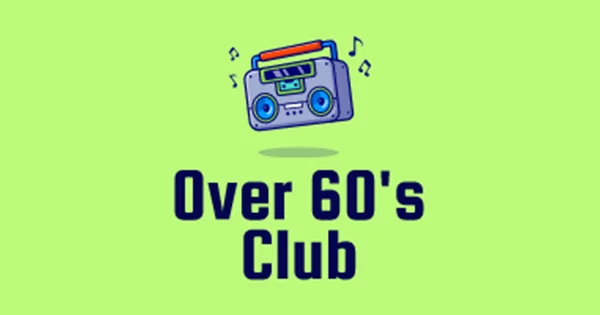 Over 60’s Club