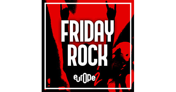 Europe 2 Friday Rock