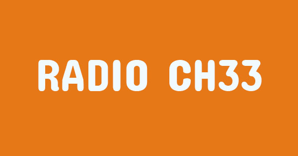 Radio Ch33