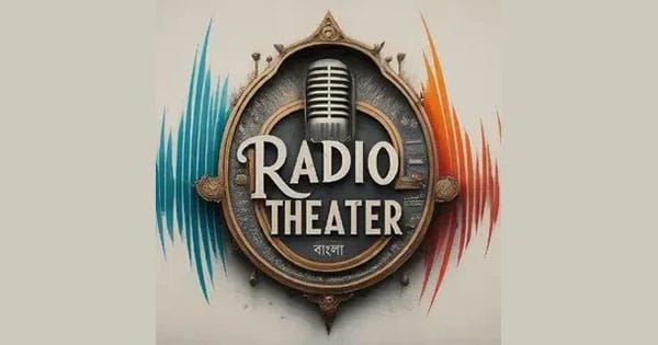 Radio Theater Bangla