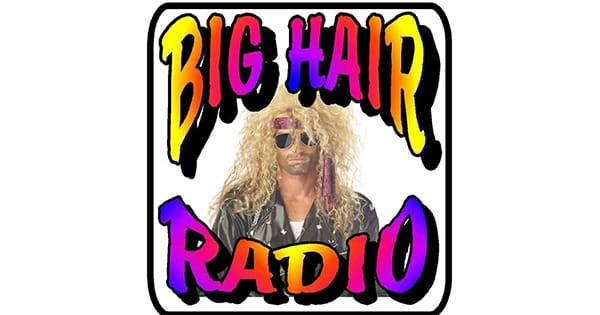 Big Hair Radio