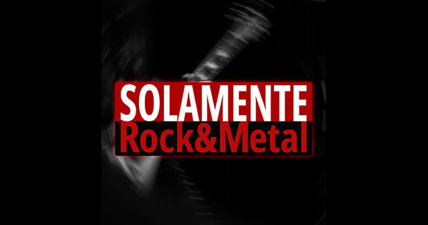 Solamente Rock y Metal