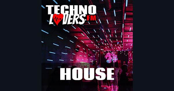 Technolovers.fm HOUSE