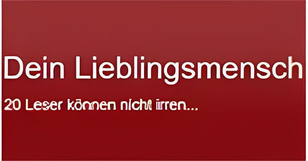 Dein Lieblingsmensch