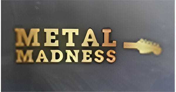 Metal Madness