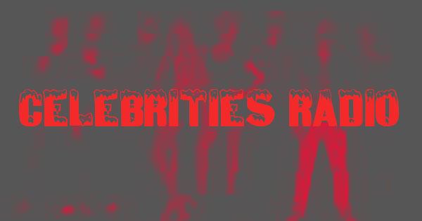 Celebrities Radio