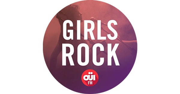 OUI FM Girls Rock