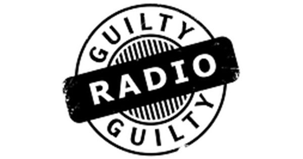 Guilty Radio