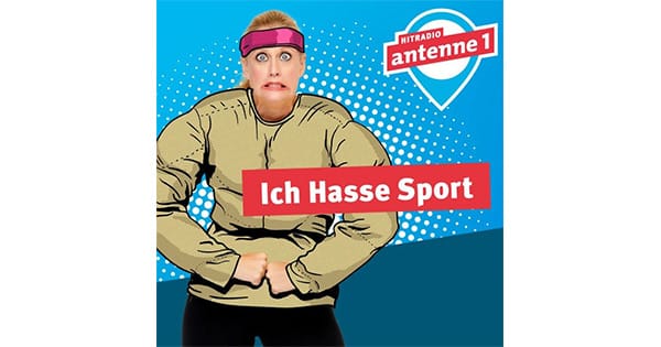 Hitradio antenne 1 Ich Hasse Sport