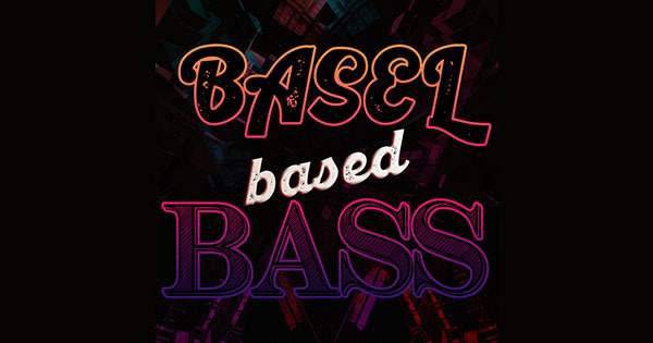 BaselBasedBass