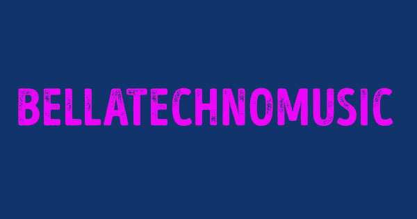 BellaTechnoMusic