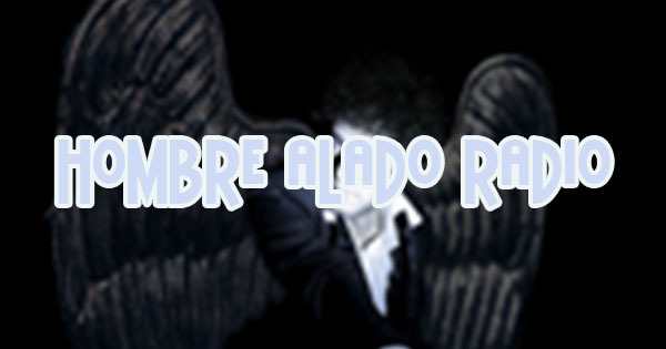 Hombre Alado Radio