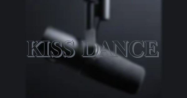Kiss Dance