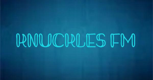 Knuckles FM