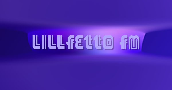 LillFetto FM