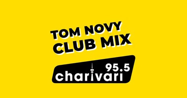 95.5 Charivari – Tom Novy Club Mix