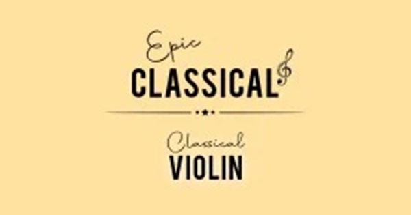Epic Classical – Classical Violin